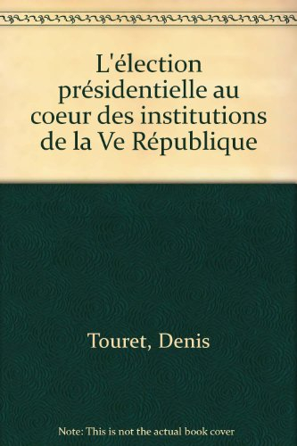 L'Election présidentielle