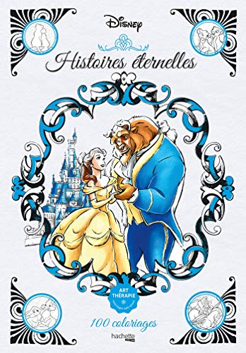 Histoires éternelles : 100 coloriages