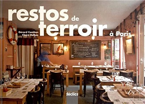 Restos de terroir à Paris