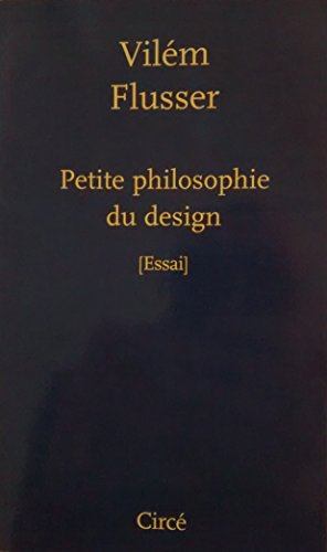 Petite philosophie du design