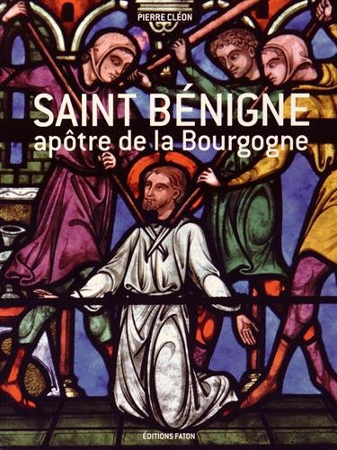 saint benigne, apotre de la bourgogne