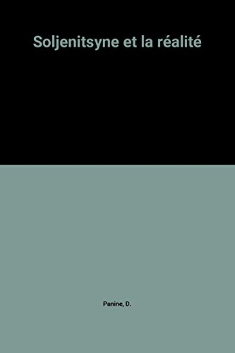 soljenitsyne et la réalité