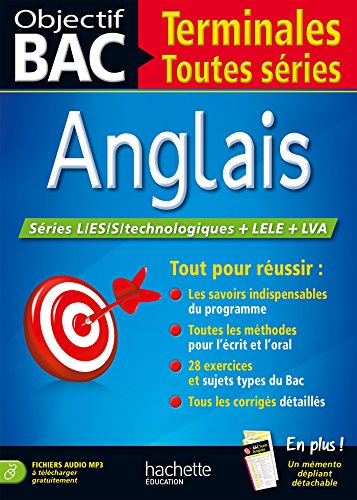 Anglais terminales toutes séries : séries L, ES, S, technologiques + LELE + LVA