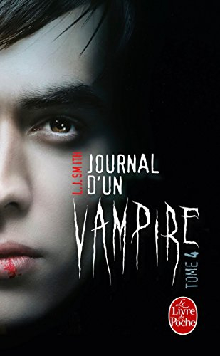 Journal d'un vampire. Vol. 4