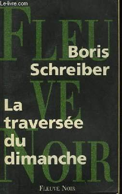 La traversée du dimanche