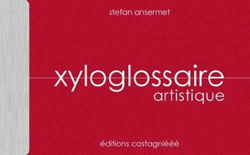 xyloglossaire artistique