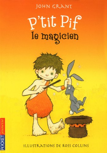 P'tit Pif. Le magicien