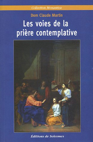 Les voix de la prière contemplative