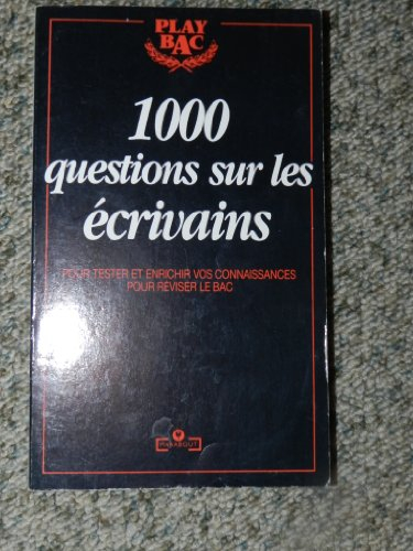 1000 questions sur les écrivains