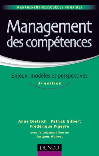 Management des compétences : enjeux, modèles et perspectives