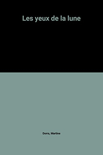 Les yeux de la lune
