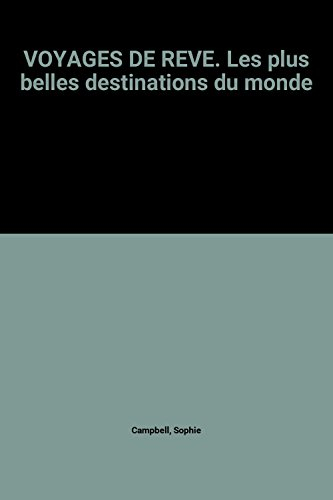 Voyages de rêves