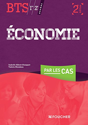 Economie par les cas, BTS 1re et 2e années