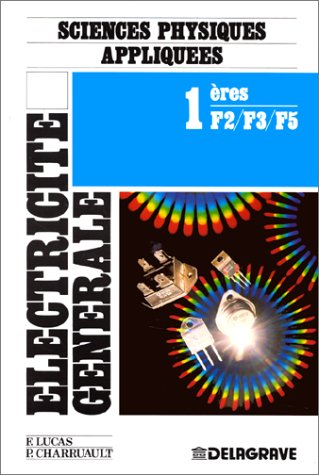 Electricité générale 1res F2, F3, F5