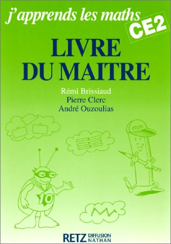 j'apprends les maths, ce2. le livre du maître