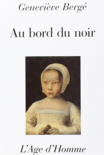 Au bord du noir