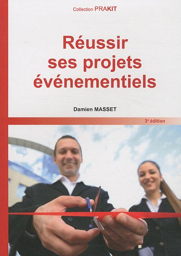 Réussir ses projets événementiels