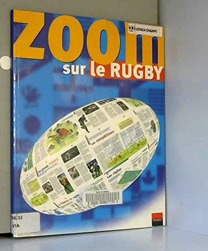 Zoom sur le rugby