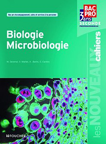 Biologie microbiologie, seconde professionnelle bac pro 3 ans : bac pro accompagnement, soins et ser