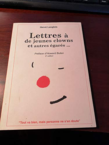 Lettres a de jeunes clowns et