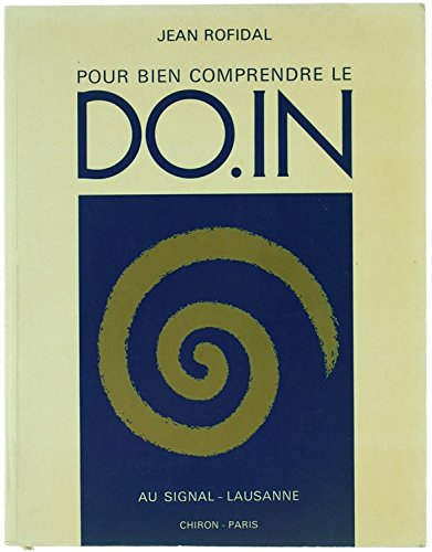 pour bien comprendre le do.in : tome 2
