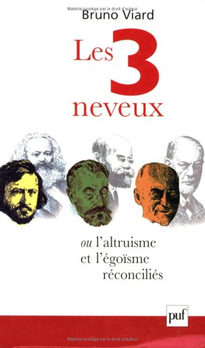 Les trois neveux : ou l'altruisme et l'égoïsme réconciliés, Pierre Leroux (1797-1871), Marcel Mauss 