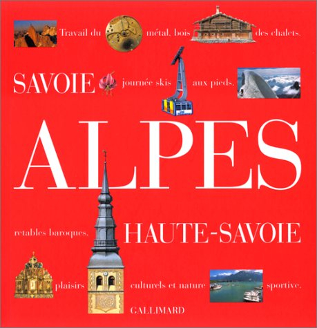 Alpes, Savoie, Haute-Savoie