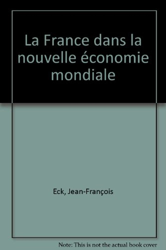 france dans nouvelle econom.mondiale