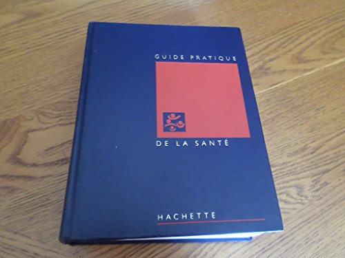 Guide pratique de la santé