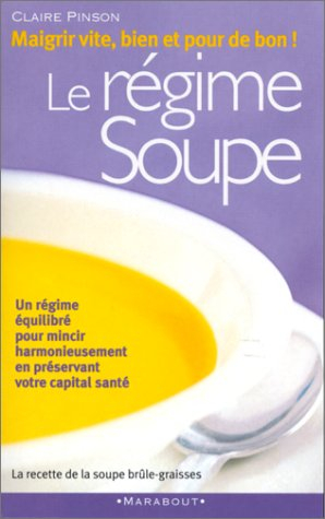 le régime soupe
