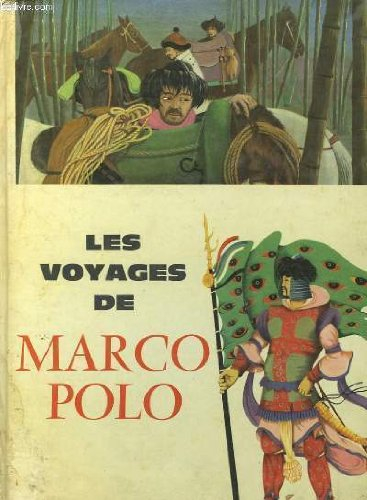 les voyages de marco polo