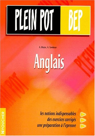 anglais : bep tertiaires et industriels (ouvrage)