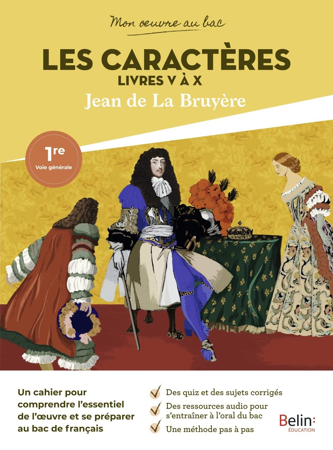 Les caractères, livres V à X, Jean de La Bruyère : 1re voie générale