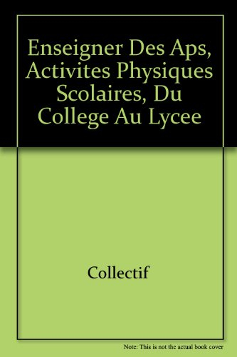 Enseigner des activités physiques scolaires