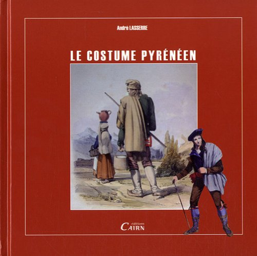 Le costume pyrénéen