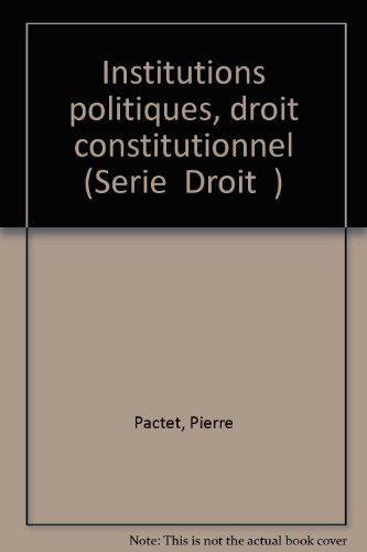 institutions politiques, droit constitutionnel