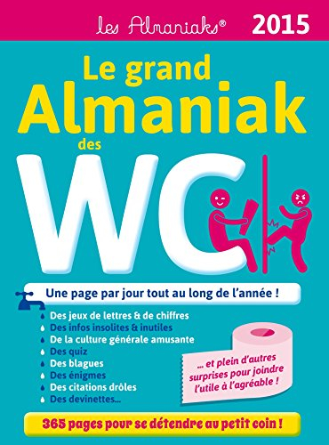 Le grand almaniak des WC : 2015