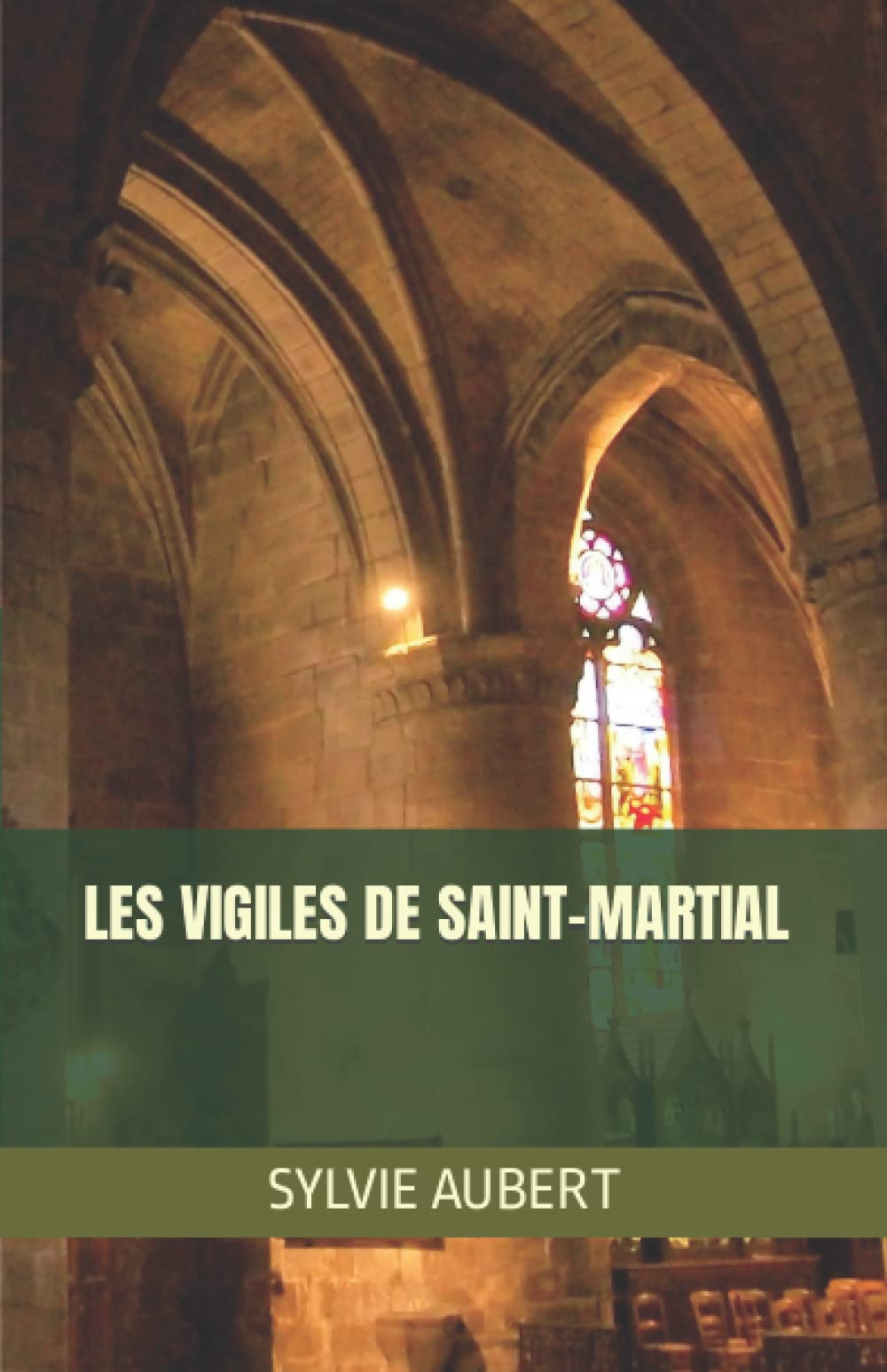 Les Vigiles de Saint-Martial
