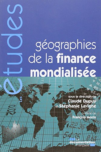 géographies de la finance mondialisée (n.5299)