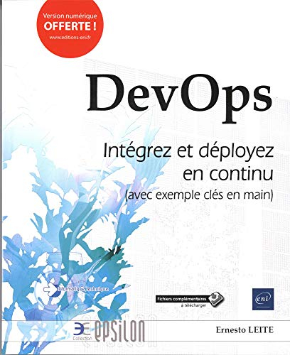 DevOps : intégrez et déployez en continu : avec exemple clé en main