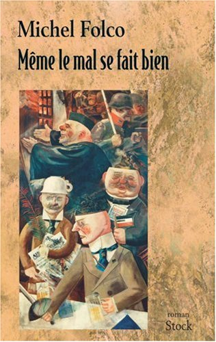 Même le mal se fait bien