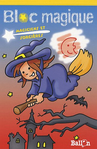 Bloc magique : magiciens et sorcières