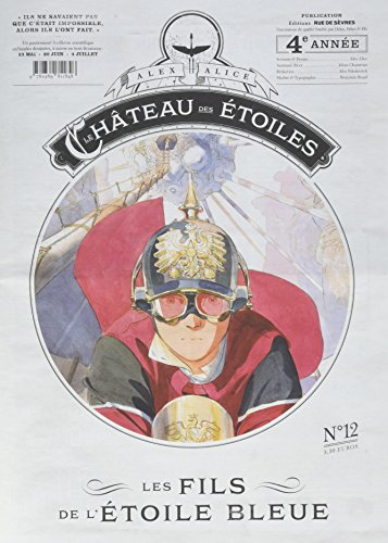 Le château des étoiles. Vol. 12. Les fils de l'étoile bleue