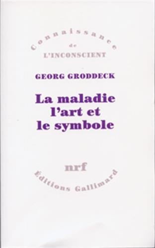 La Maladie, l'art et le symbole