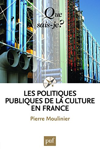 Les politiques publiques de la culture en France