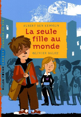 La seule fille au monde