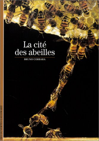 La cité des abeilles