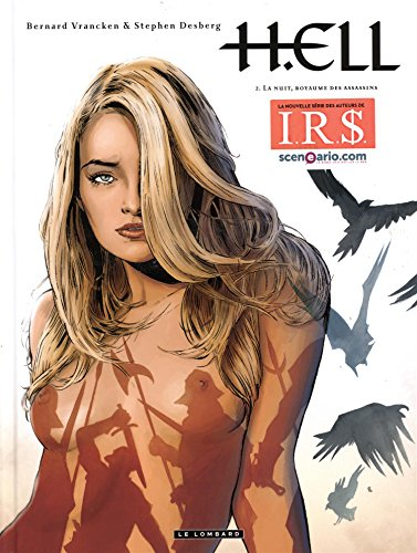 H.Ell. Vol. 2. La nuit, royaume des assassins