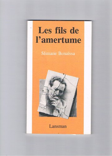 Les fils de l'amertume : théâtre