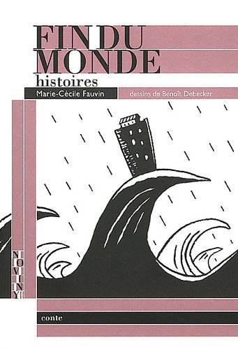 histoires de la fin du monde